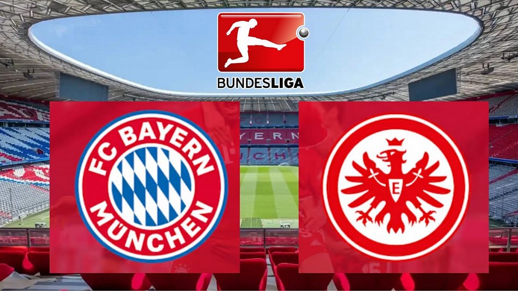 Bayern Munich vs Eintracht Frankfurt: “Hùm xám” vẫn dẫn đầu