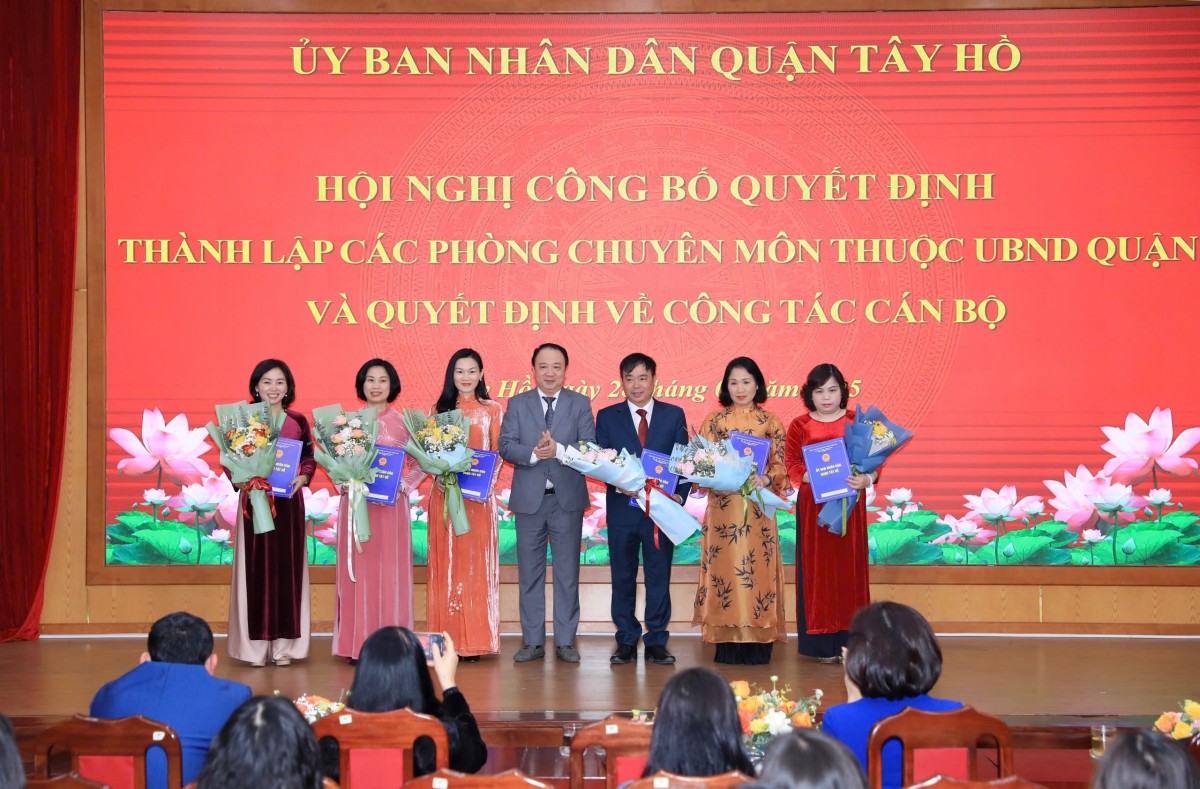 Quận Tây Hồ sắp xếp, tinh gọn, phát huy hiệu quả hoạt động của bộ máy hành chính