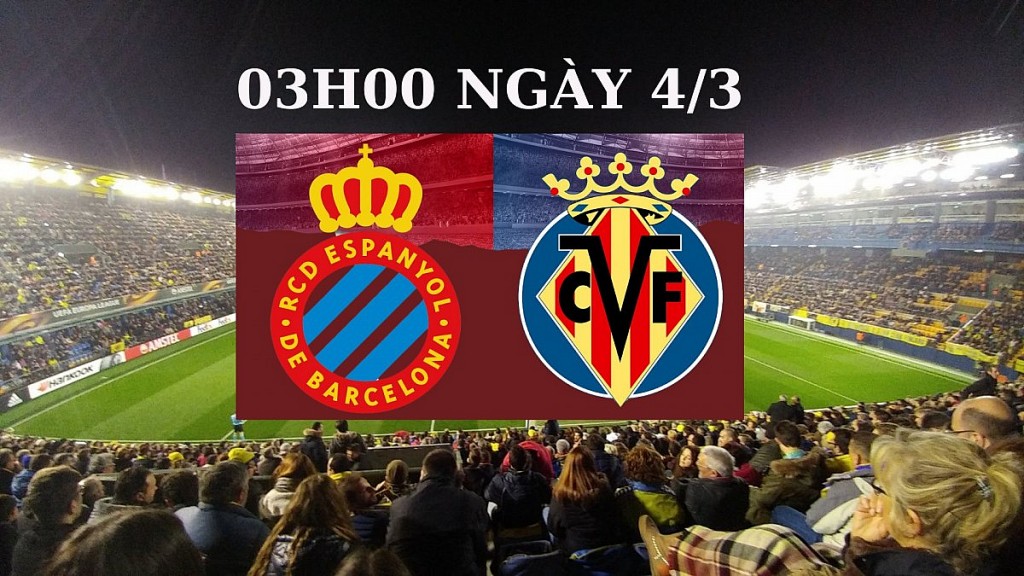 Villarreal vs Espanyol, 03h00 ngày 4/3: Khó cản được “Tàu ngầm vàng”