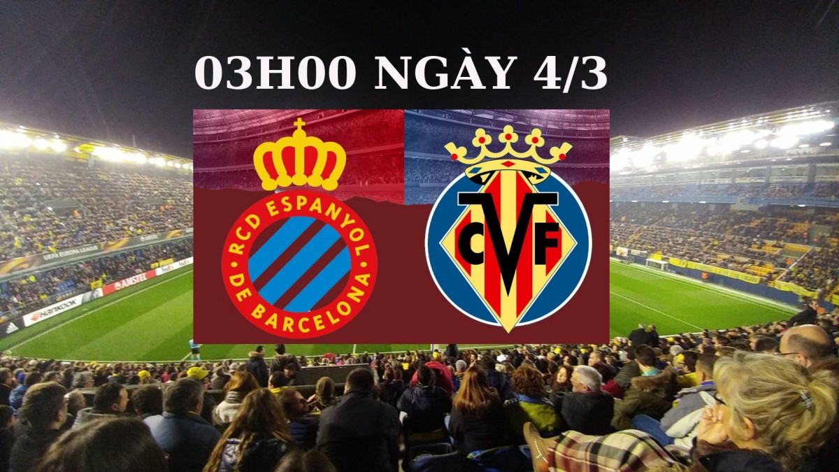 Villarreal vs Espanyol, 03h00 ngày 4/3: Khó cản được “Tàu ngầm vàng”