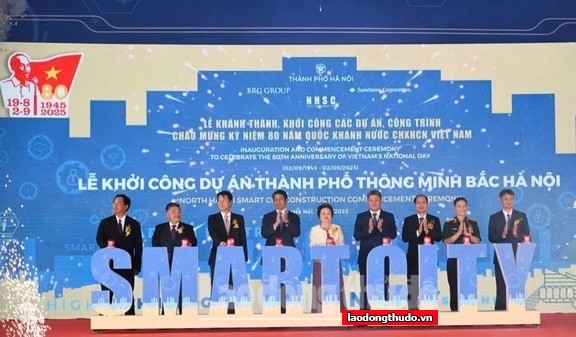 Chính thức khởi công dự án Thành phố thông minh Bắc Hà Nội gần 4,2 tỷ USD