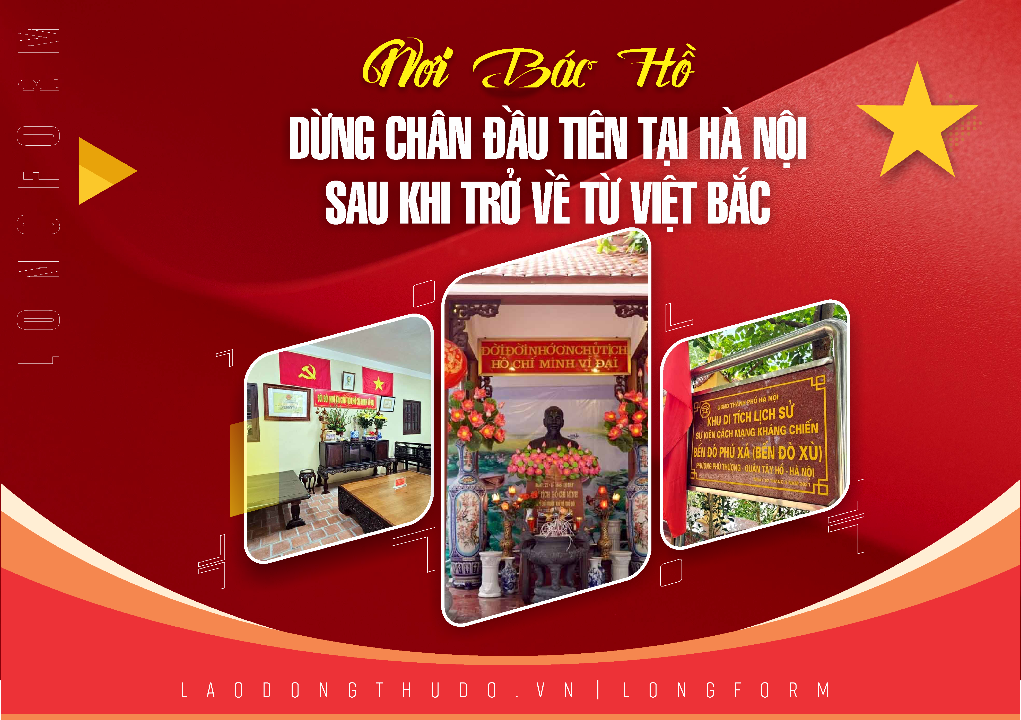 Nơi Bác Hồ dừng chân đầu tiên tại Hà Nội sau khi trở về từ Việt Bắc