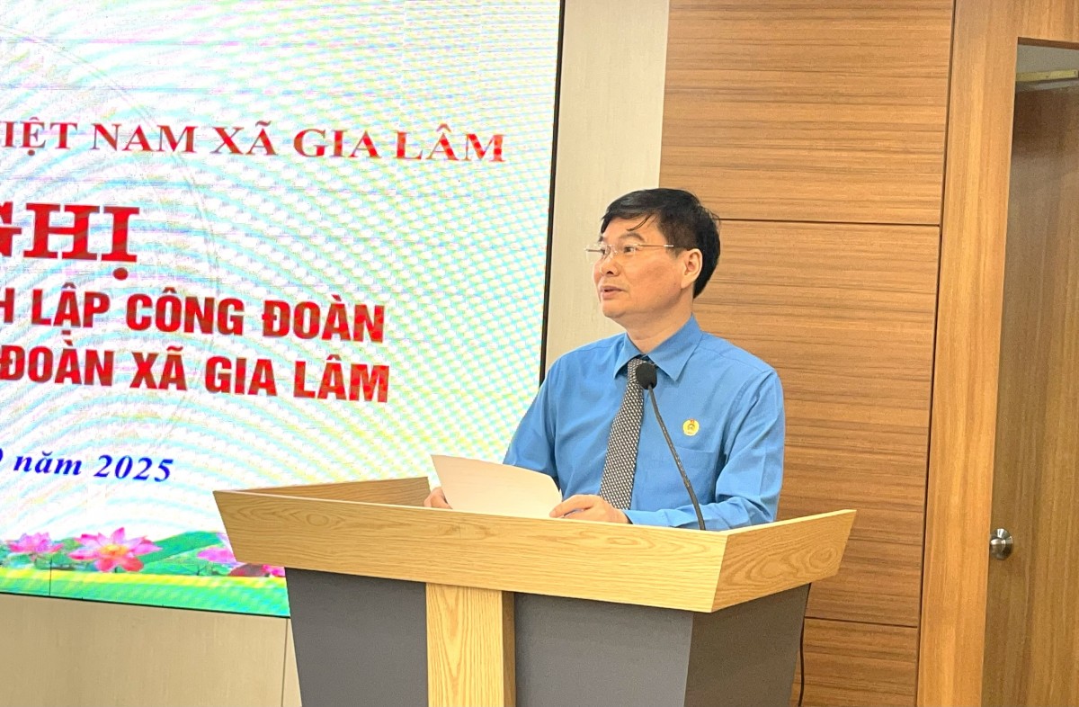 Công đoàn xã Gia Lâm được thành lập và đi vào hoạt động