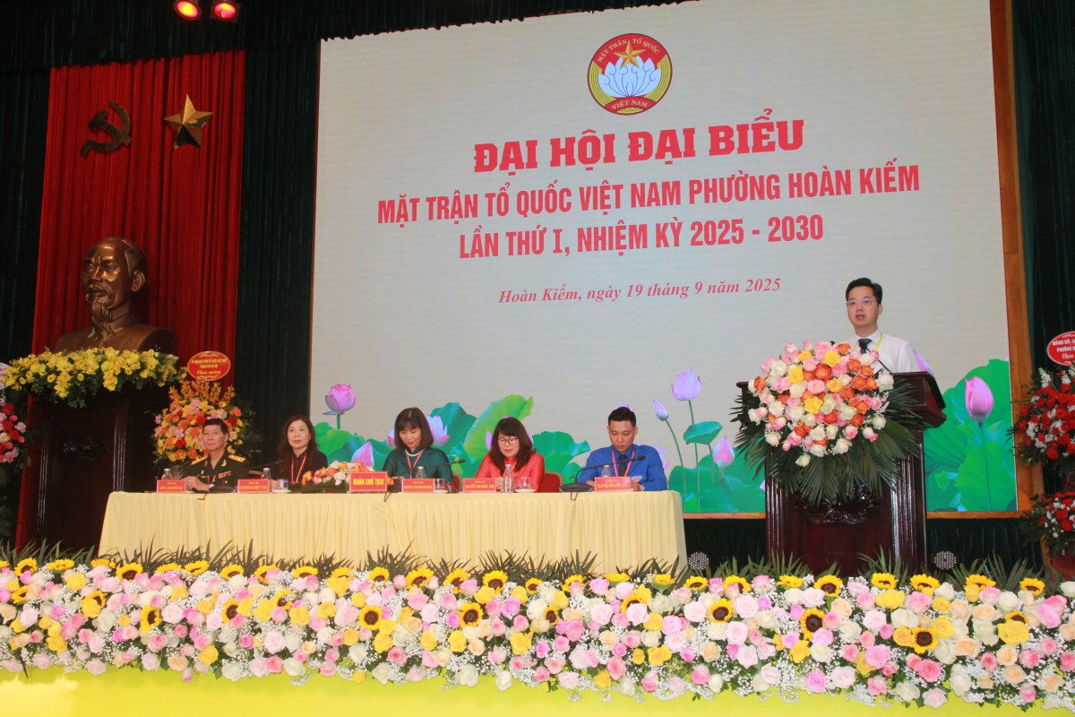 Ủy ban MTTQ Việt Nam phường Hoàn Kiếm long trọng tổ chức Đại hội đại biểu lần thứ nhất, nhiệm kỳ 2025 - 2030