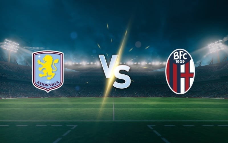 Nhận định Aston Villa vs Bologna: Bài kiểm tra tâm lý cho thầy trò Emery