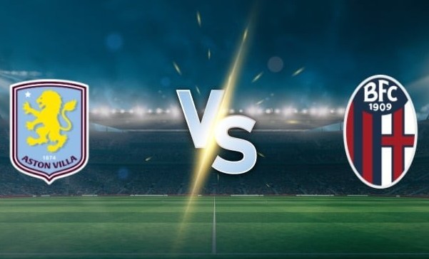 Nhận định Aston Villa vs Bologna: Bài kiểm tra tâm lý cho thầy trò Emery