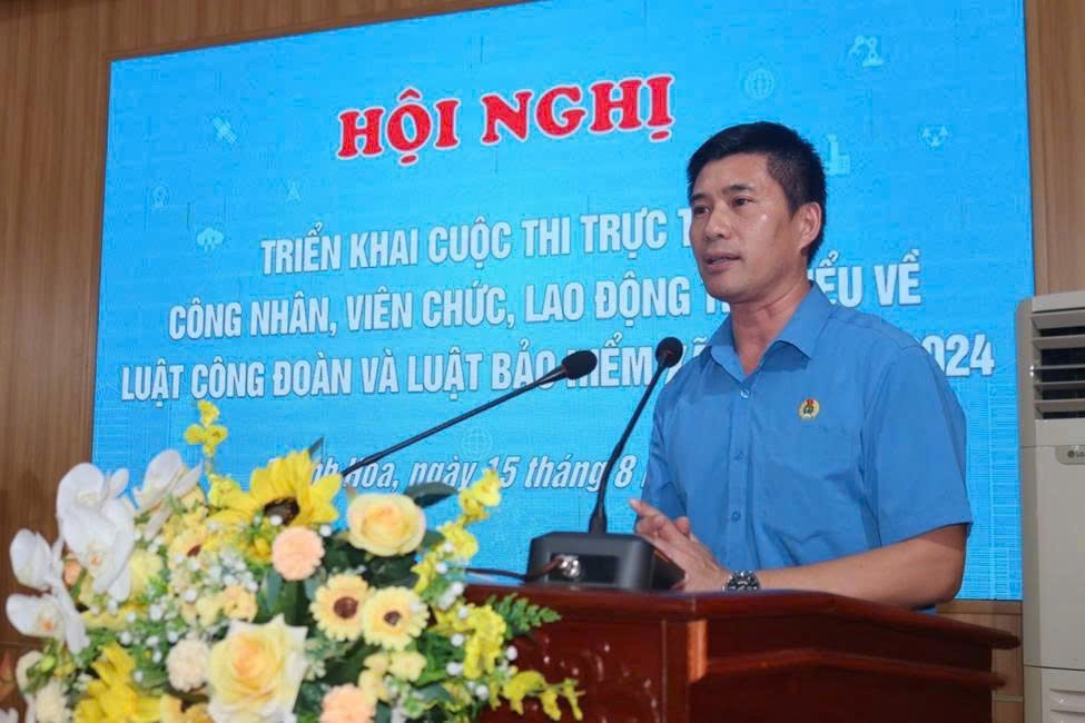 Thanh Hoá triển khai tích cực Cuộc thi tìm hiểu về Luật Công đoàn và Luật BHXH năm 2024