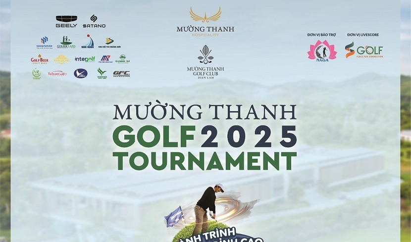 Mường Thanh Golf Tournament 2025 - Hành trình chinh phục đỉnh cao