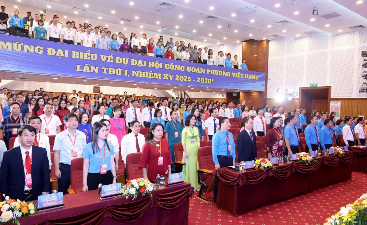 TRỰC TUYẾN: Đại hội Công đoàn phường Việt Hưng lần thứ I, nhiệm kỳ 2025   2030