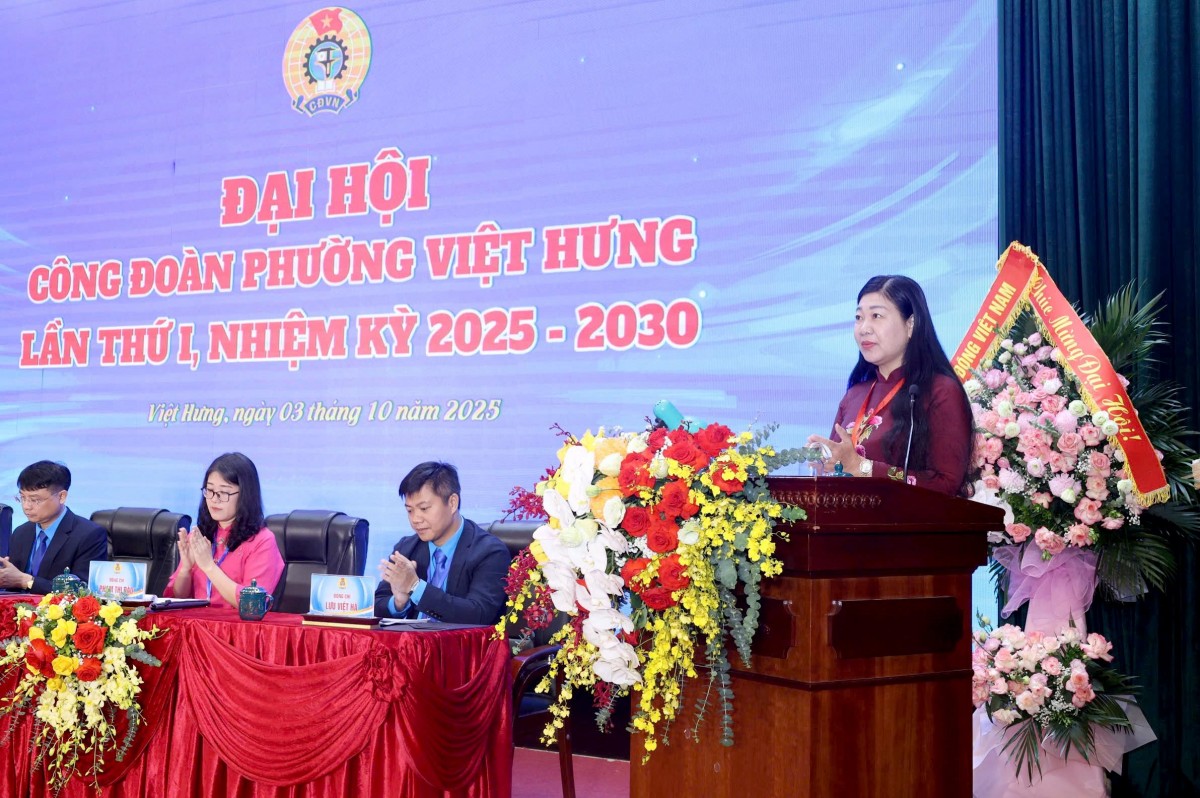 TRỰC TUYẾN: Đại hội Công đoàn phường Việt Hưng lần thứ I, nhiệm kỳ 2025 - 2030