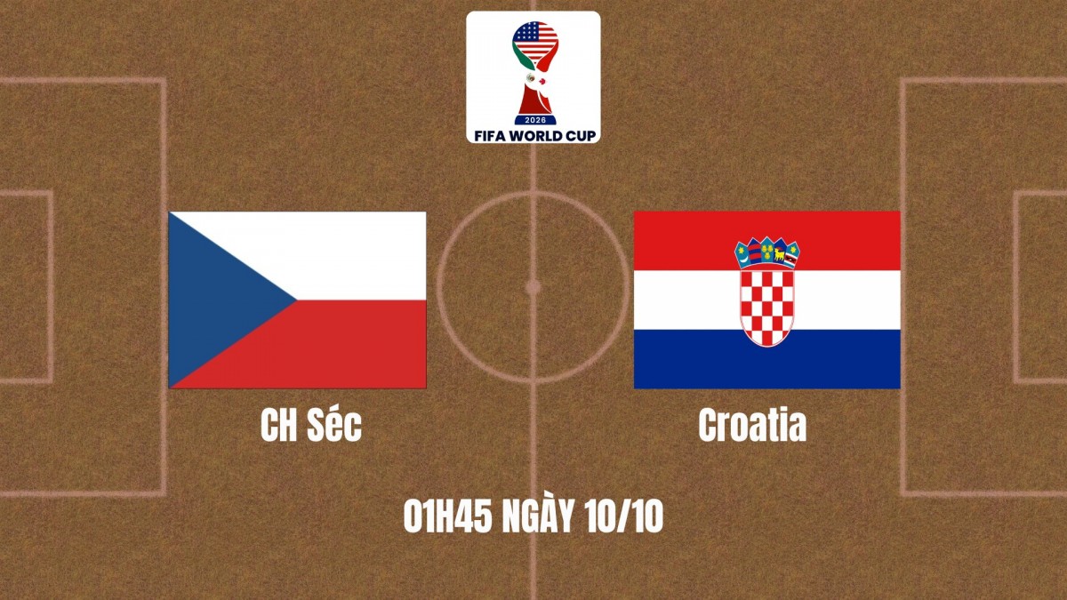 Vòng loại World Cup 2026 - CH Séc vs Croatia: Cuộc đối đầu tâm điểm