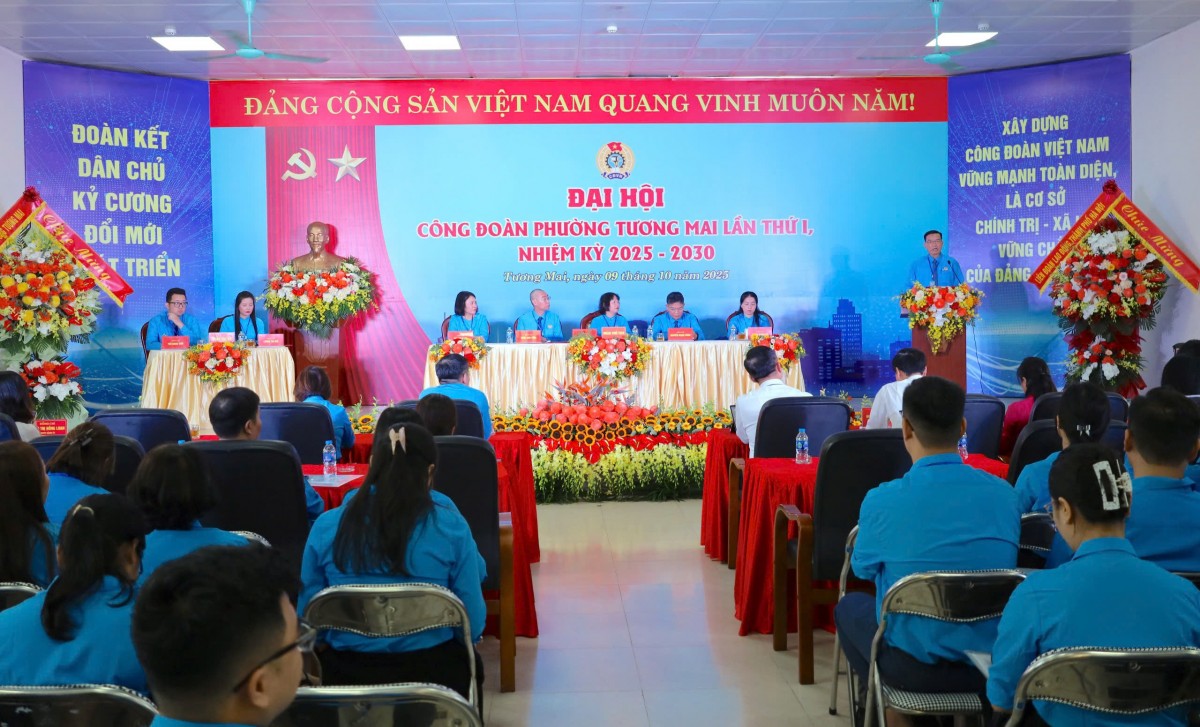 Đại hội Công đoàn phường Tương Mai lần thứ I: Tạo nền tảng vững chắc cho tổ chức công đoàn cơ sở