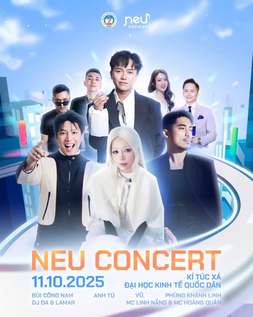 NEU Concert 2025: Bật hết tốc lực cùng dàn nghệ sĩ “khủng”
