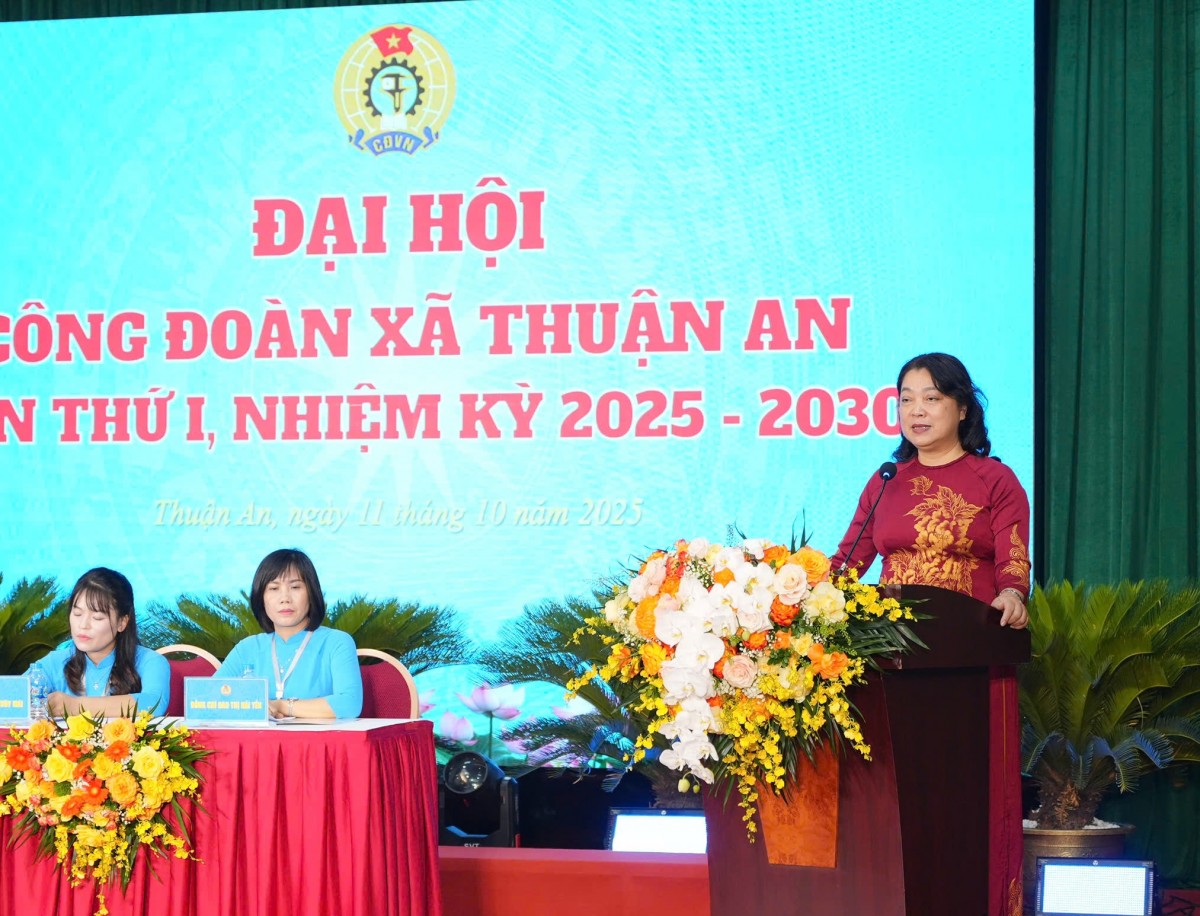 Đưa Công đoàn xã Thuận An trở thành chỗ dựa tin cậy của người lao động