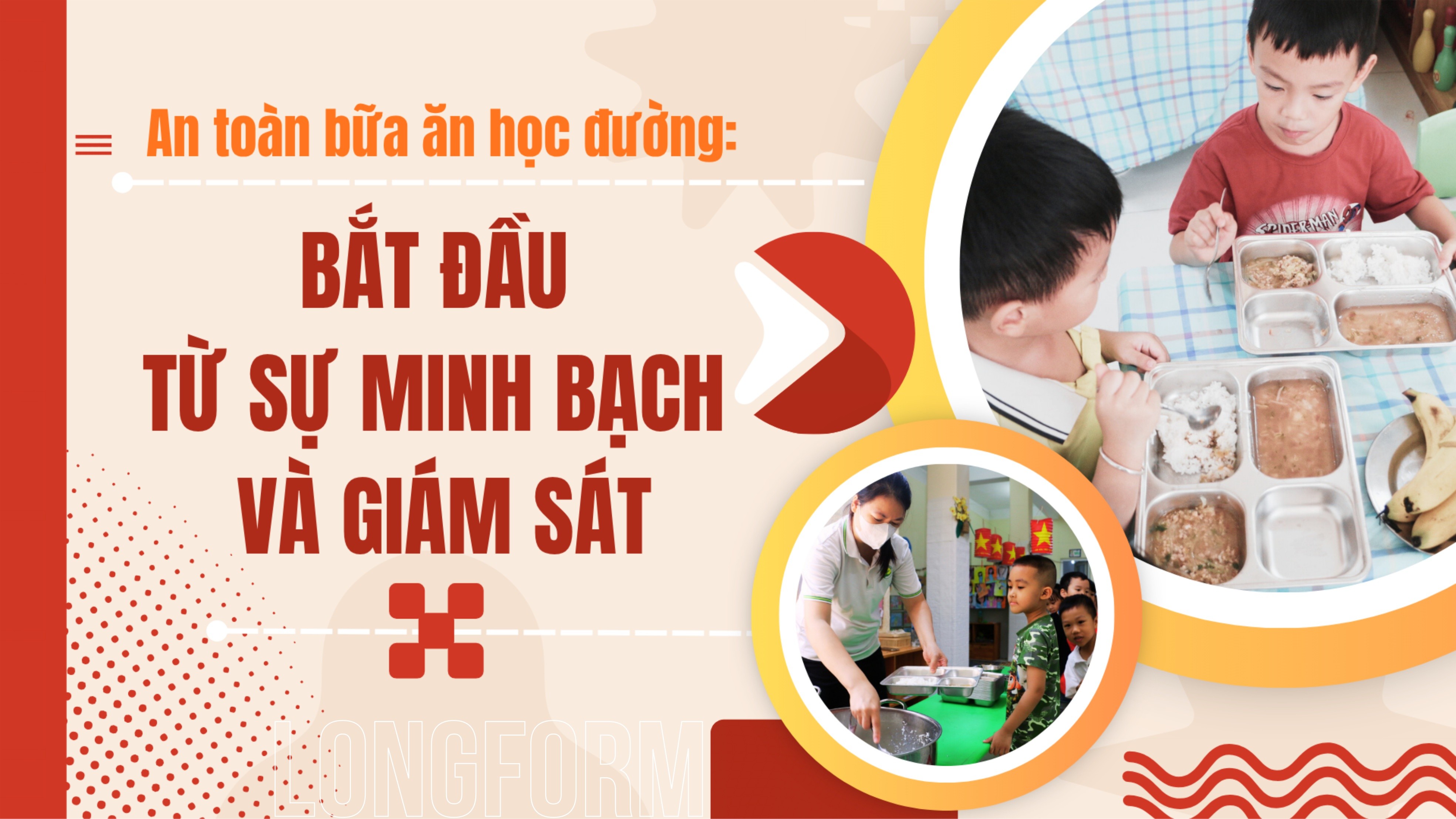 An toàn bữa ăn học đường: Bắt đầu từ sự minh bạch và giám sát