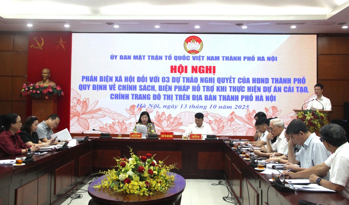 Ủy ban MTTQ Việt Nam thành phố Hà Nội phản biện 3 dự thảo Nghị quyết về cải tạo, chỉnh trang đô thị