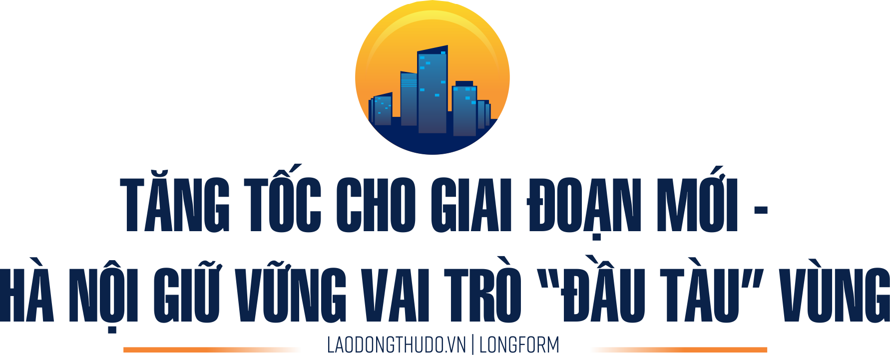 Hà Nội - Trung tâm kết nối kinh tế, thúc đẩy giao thương vùng