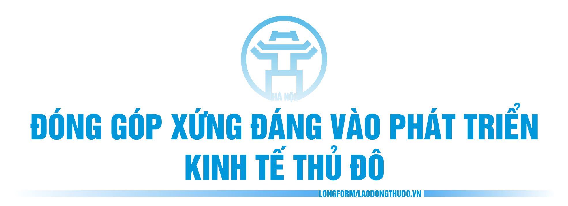 Đoàn kết, bản lĩnh, sáng tạo vì sự phát triển của Thủ đô