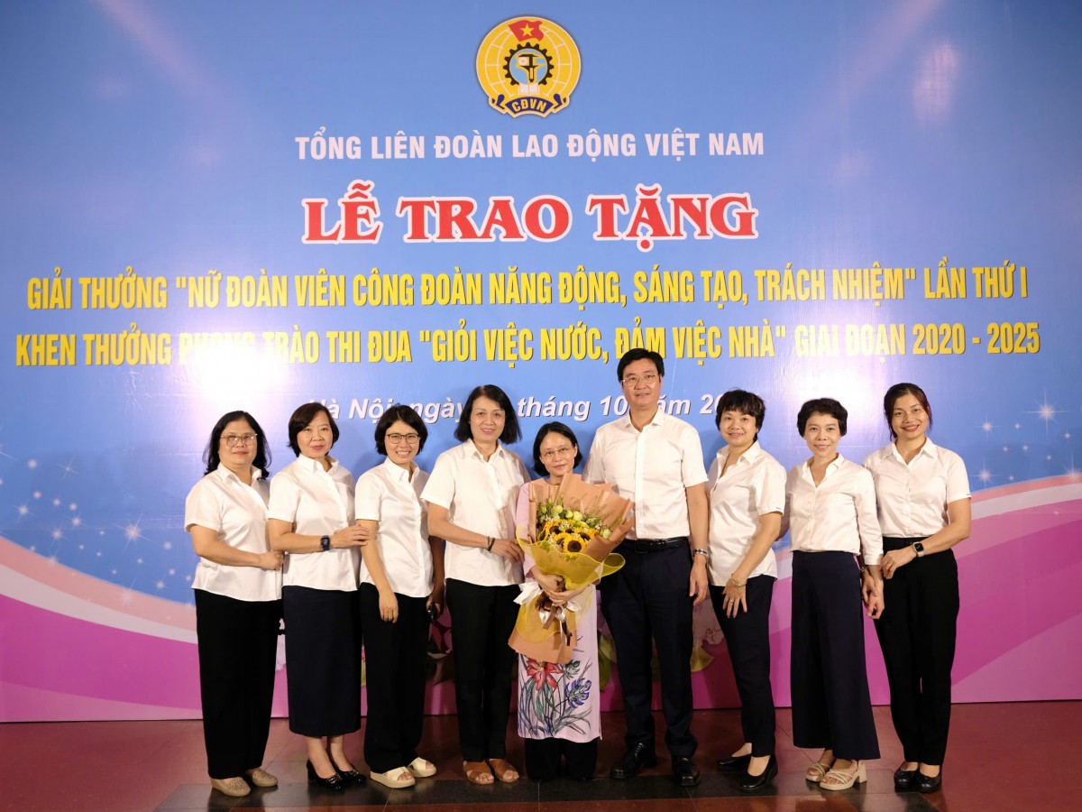 Tổ chức Công đoàn luôn trân trọng, tự hào về những gương điển hình “Giỏi việc nước, Đảm việc nhà”