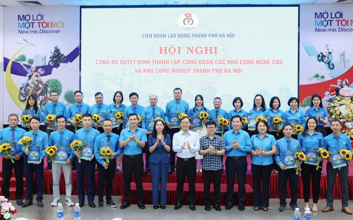 Ngày 18/10 sẽ diễn ra Đại hội lần thứ I Công đoàn các Khu công nghệ cao và khu công nghiệp Hà Nội