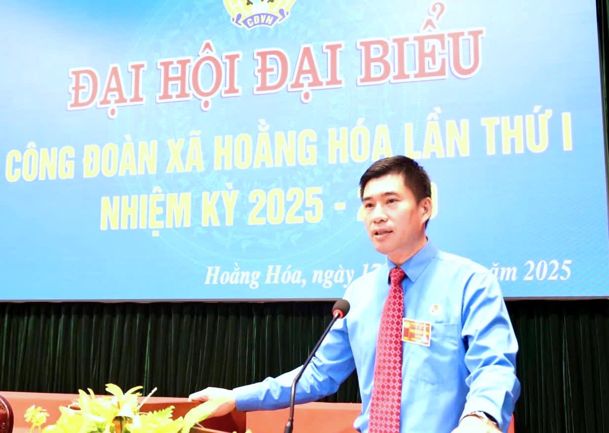 Đại hội Công đoàn xã Hoằng Hóa lần thứ I: Dấu mốc mới trong chặng đường xây dựng tổ chức vững mạnh