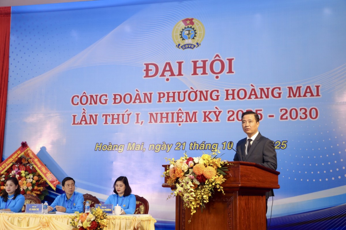 Xây dựng Công đoàn phường Hoàng Mai vững mạnh, chỗ dựa tin cậy của người lao động Xây dựng Công đoàn phường Hoàng Mai vững mạnh, chỗ dựa tin cậy của người lao động