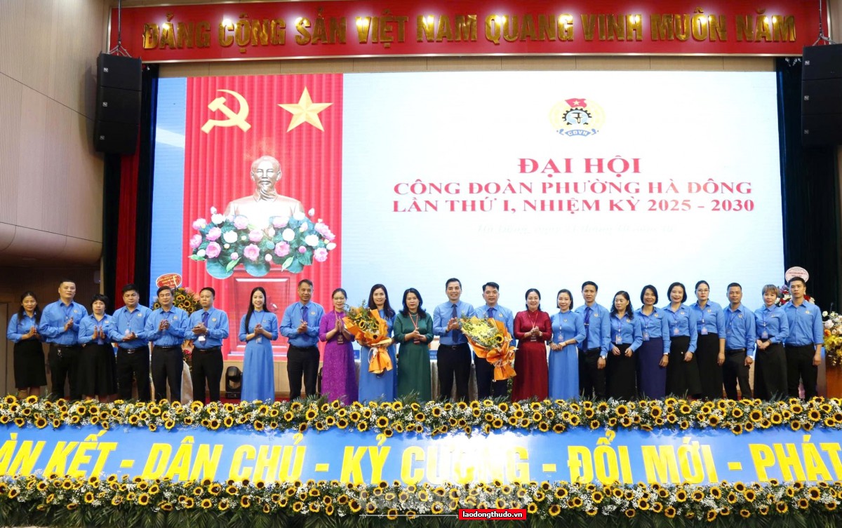 Xây dựng Công đoàn phường Hà Đông vững mạnh, là chỗ dựa tin cậy của người lao động