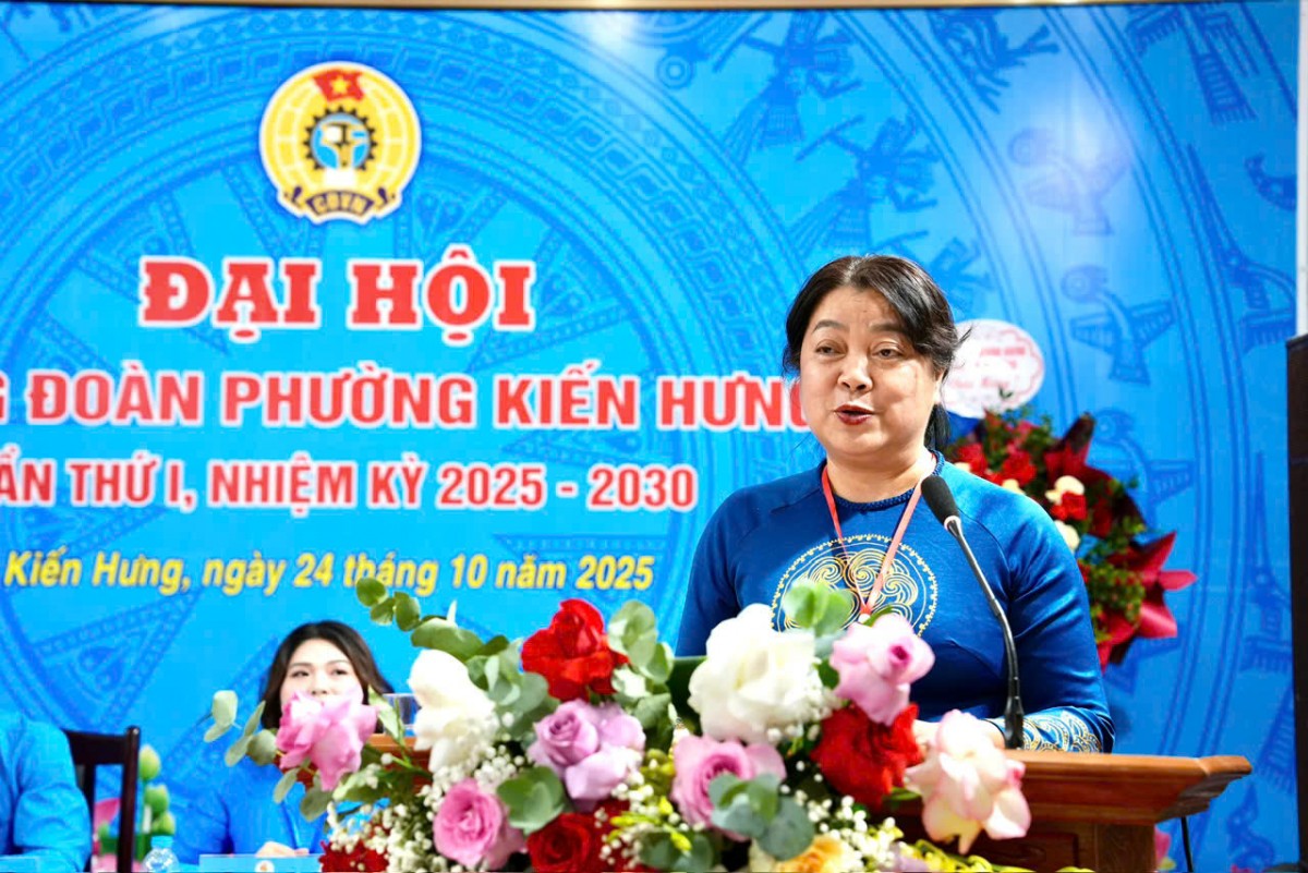 Công đoàn phường Kiến Hưng: Xứng đáng là tổ chức của người lao động, do người lao động và vì người lao động