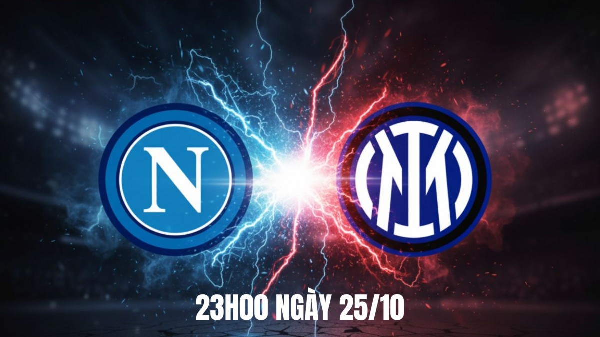 Nhận định Napoli vs Inter Milan: Bài test bản lĩnh của đội chủ nhà