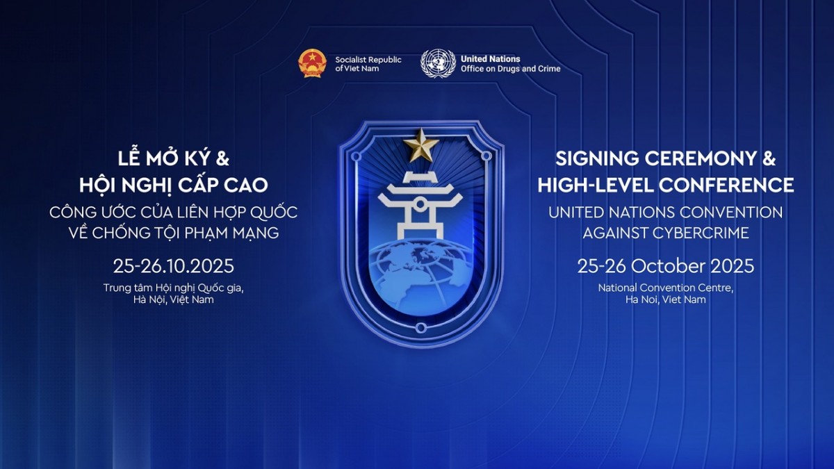 Lễ mở ký Công ước Hà Nội về chống tội phạm mạng: Xây dựng một thế giới hòa bình, thượng tôn pháp luật