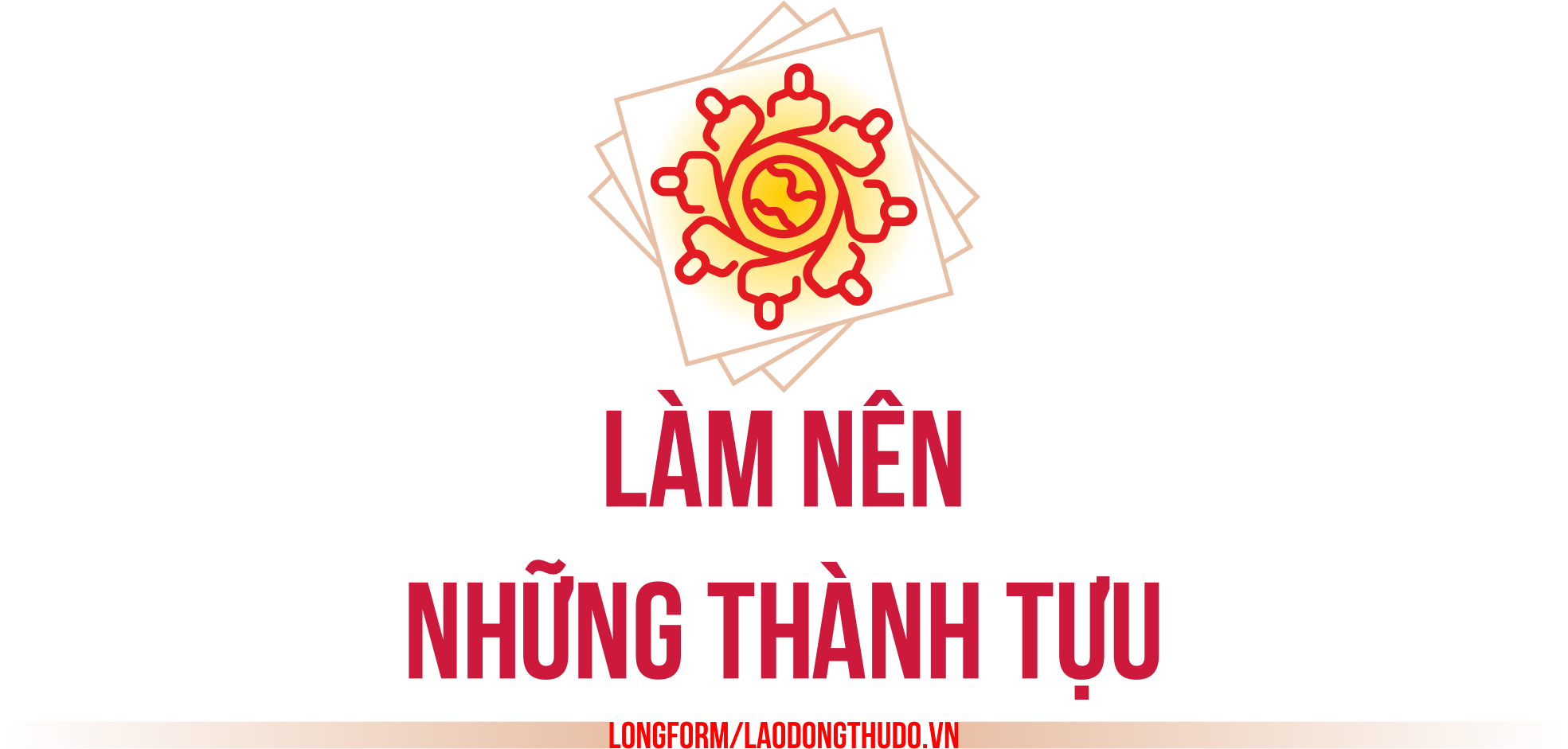 Kỳ 1: Tư duy “Vì Nhân dân” nền tảng kiến tạo sức mạnh văn hóa Việt Nam