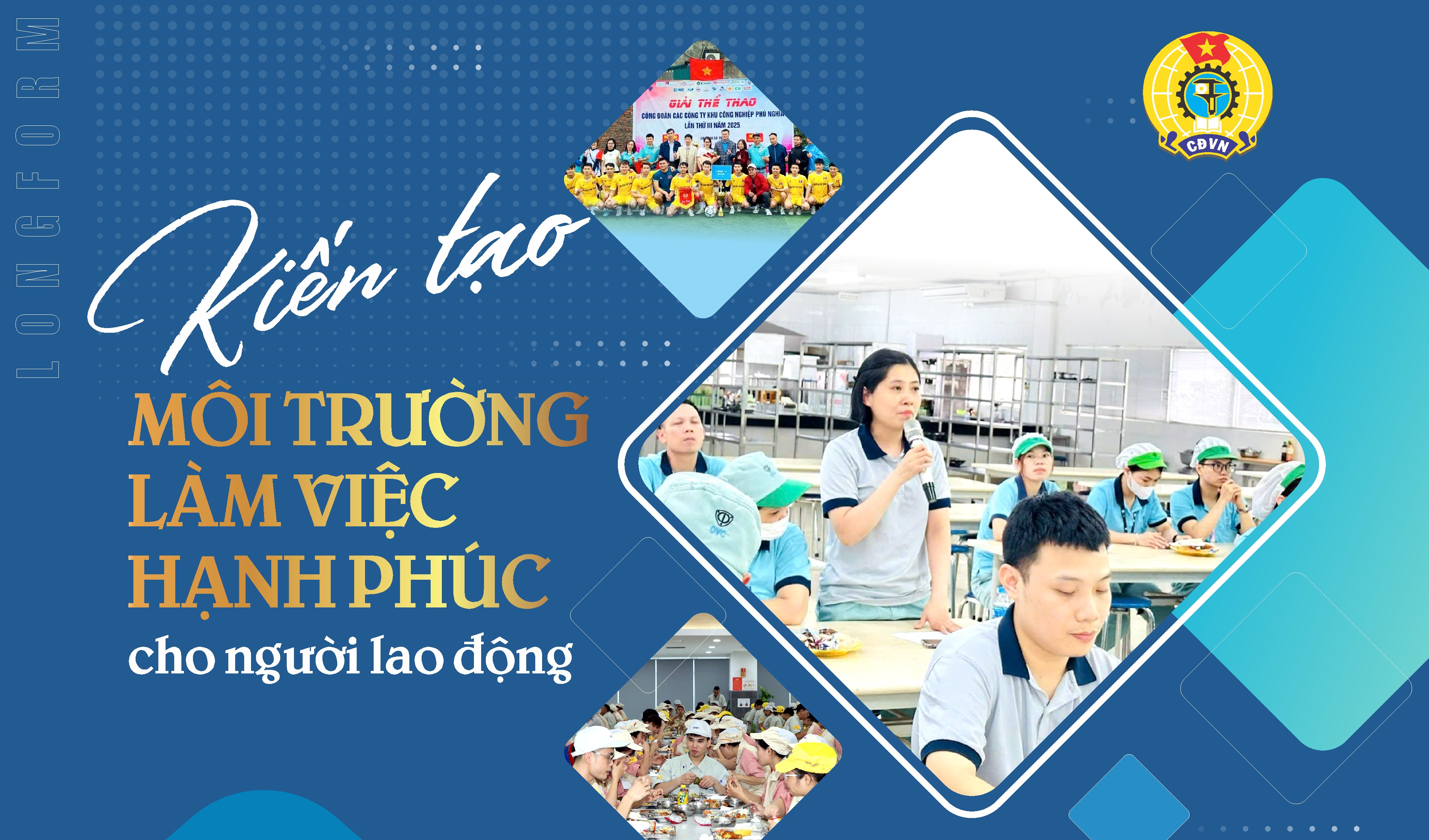 Kiến tạo môi trường làm việc hạnh phúc cho người lao động