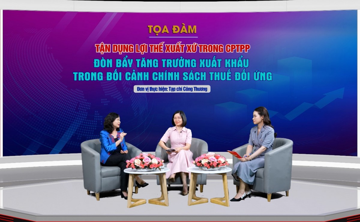 Doanh nghiệp Việt cần chuẩn hoá xuất xứ, tận dụng CPTPP nâng cao năng lực cạnh tranh Doanh nghiệp Việt cần chuẩn hoá xuất xứ, tận dụng CPTPP nâng cao năng lực cạnh tranh