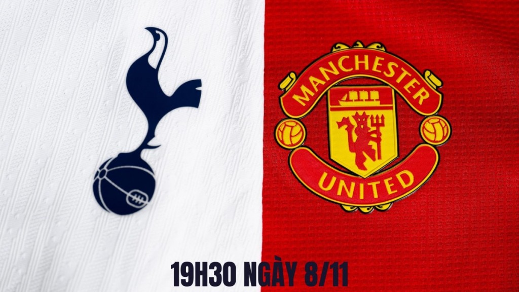 Nhận định Tottenham vs Manchester United: Bài test lớn cho Spurs