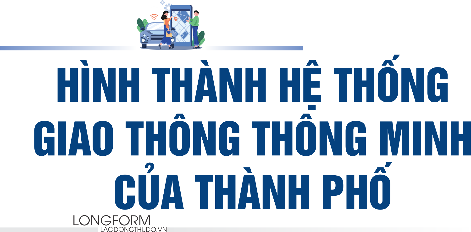 Công nghệ kết nối, văn minh lan tỏa