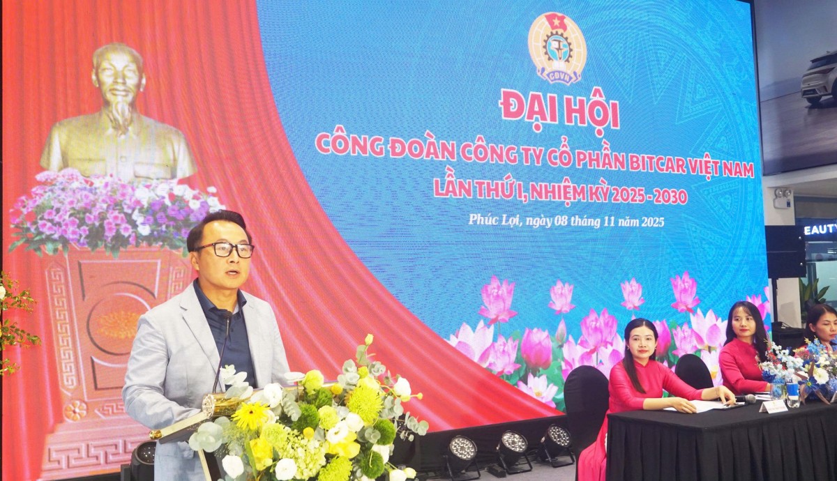 Đại hội Công đoàn Công ty cổ phần Bitcar Việt Nam lần thứ I: Dấu mốc mới trong hành trình phát triển
