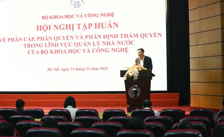 Bộ Khoa học và Công nghệ tăng tốc triển khai phân cấp, phân quyền trong các lĩnh vực quản lý