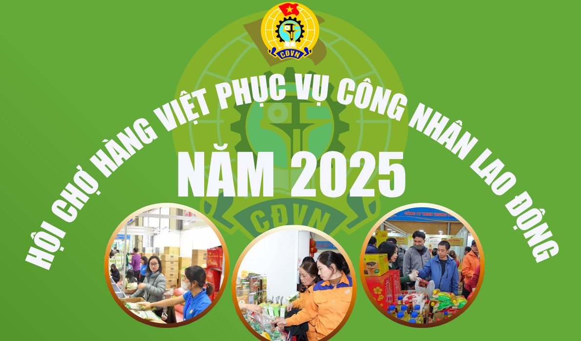 Hội chợ hàng Việt phục vụ công nhân lao động năm 2025