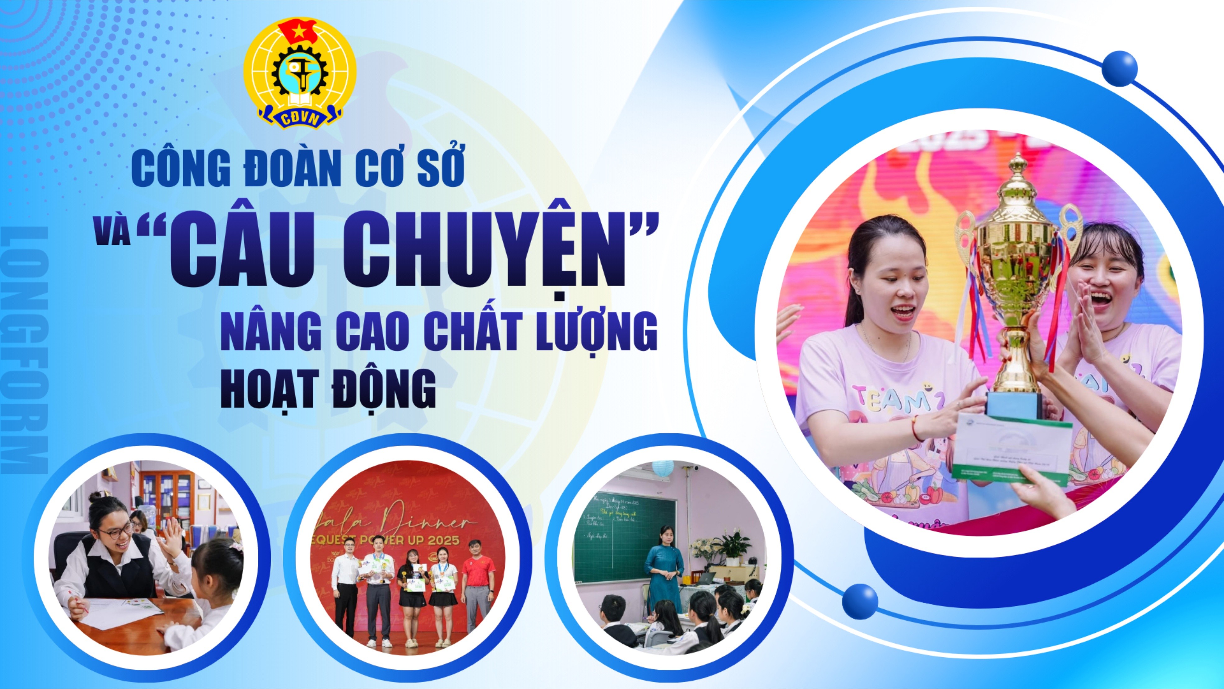 Công đoàn cơ sở và “câu chuyện” nâng cao chất lượng hoạt động