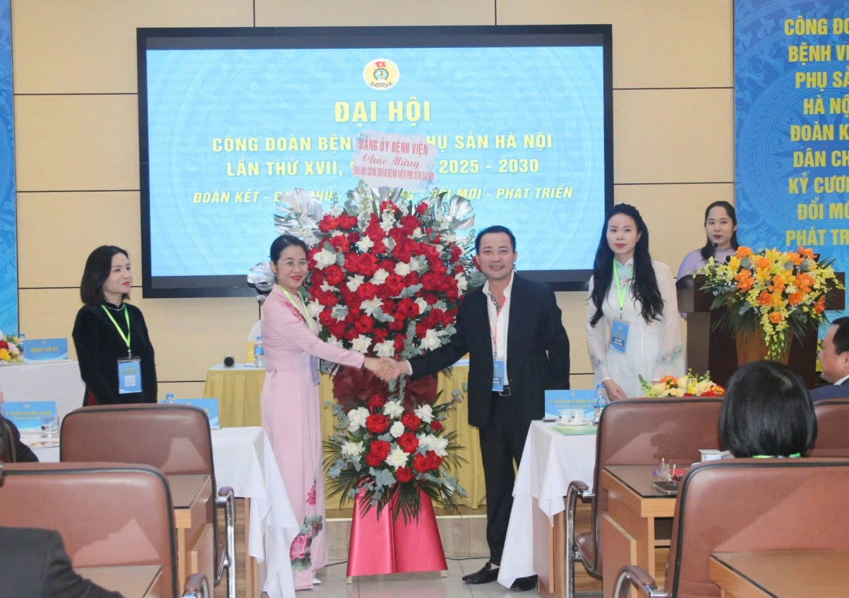 Đại hội Công đoàn Bệnh viện Phụ sản Hà Nội nhiệm kỳ 2025 - 2030 Đại hội Công đoàn Bệnh viện Phụ sản Hà Nội nhiệm kỳ 2025 - 2030