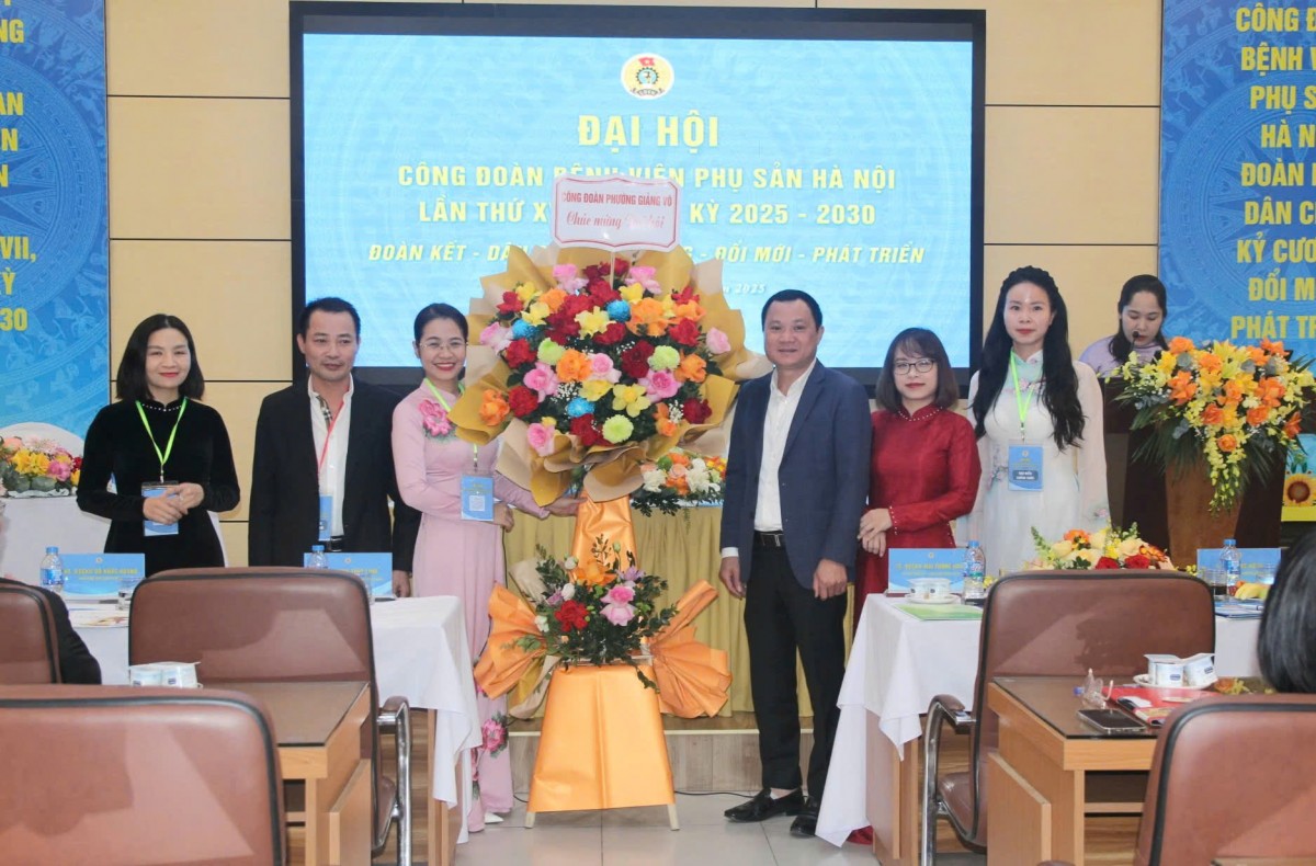 Đại hội Công đoàn Bệnh viện Phụ sản Hà Nội nhiệm kỳ 2025 - 2030 Đại hội Công đoàn Bệnh viện Phụ sản Hà Nội nhiệm kỳ 2025 - 2030
