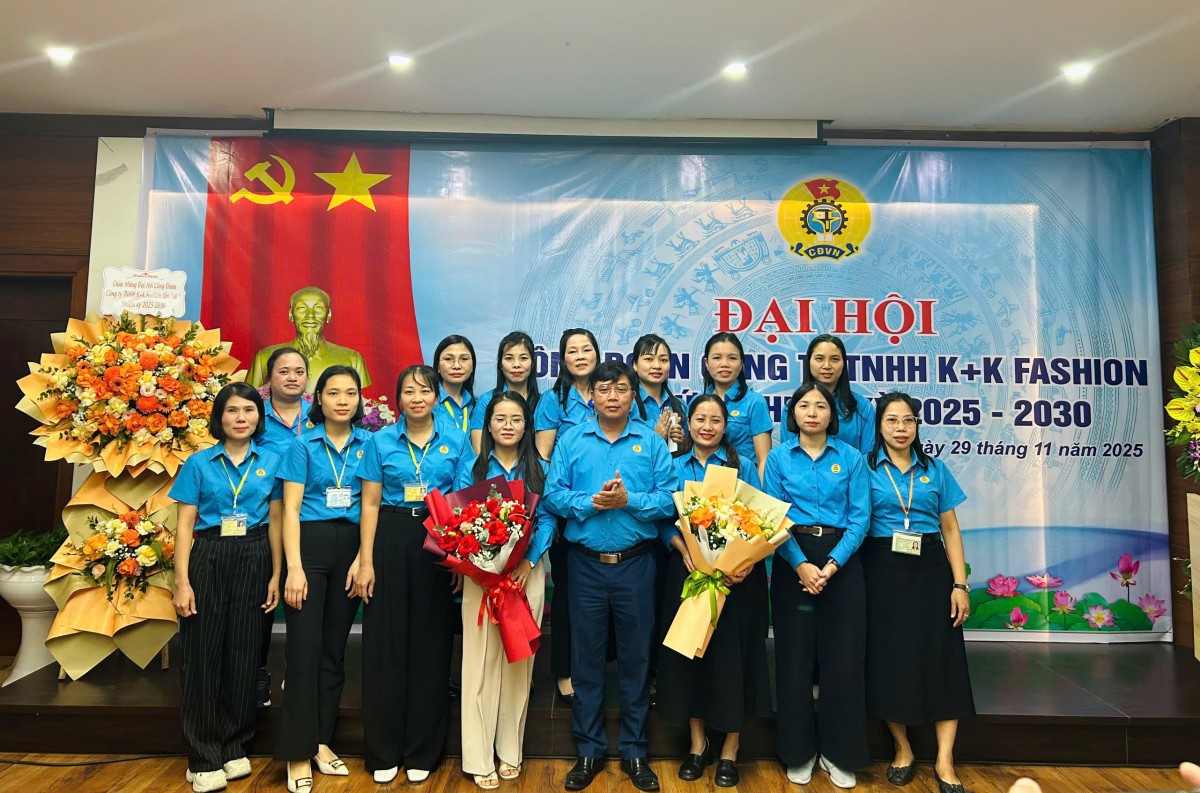 Công đoàn Công ty TNHH K+K Fashion tổ chức thành công Đại hội lần thứ V, nhiệm kỳ 2025 - 2030 Công đoàn Công ty TNHH K+K Fashion tổ chức thành công Đại hội lần thứ V, nhiệm kỳ 2025 - 2030