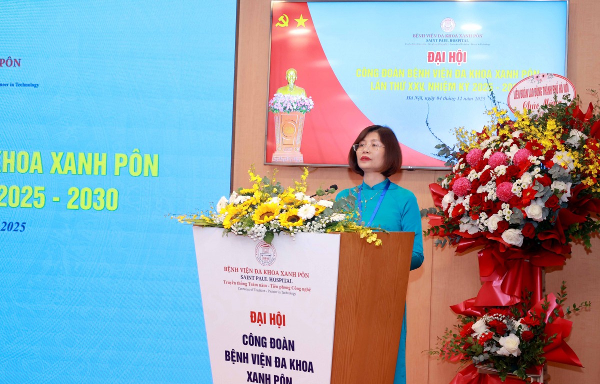 TRỰC TUYẾN: Đại hội Công đoàn Bệnh viện Đa khoa Xanh Pôn lần thứ XXV, nhiệm kỳ 2025 - 2030