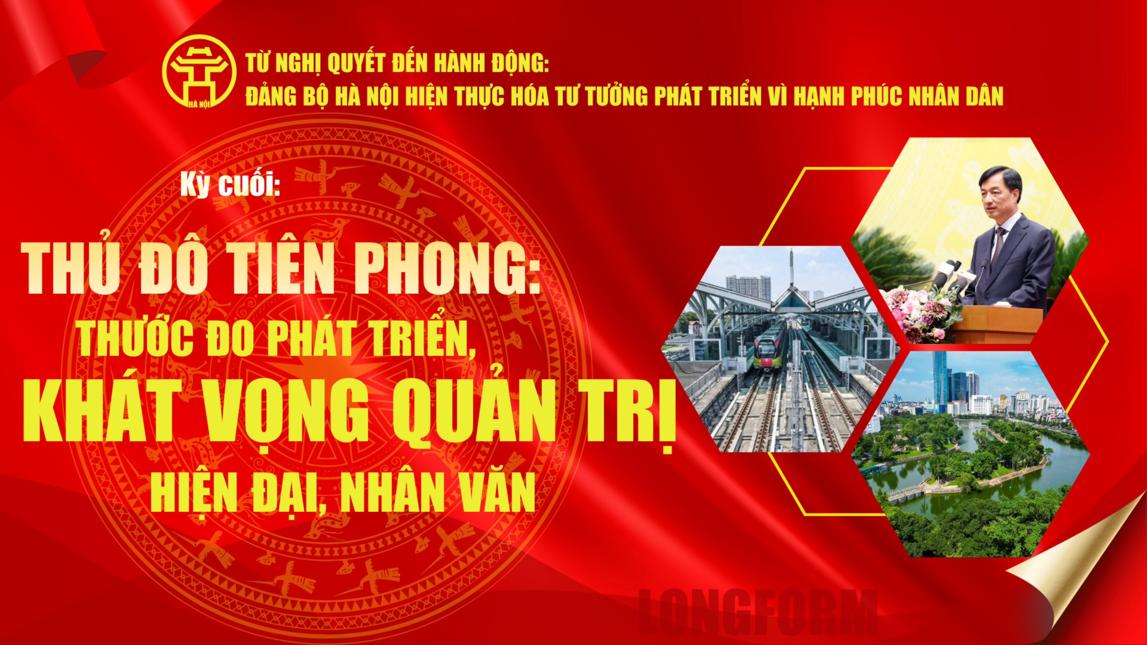 Kỳ cuối: Thủ đô tiên phong: Thước đo phát triển, khát vọng quản trị hiện đại, nhân văn