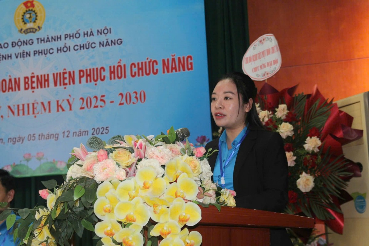 Đại hội Công đoàn Bệnh viện Phục hồi chức năng nhiệm kỳ 2025 - 2030