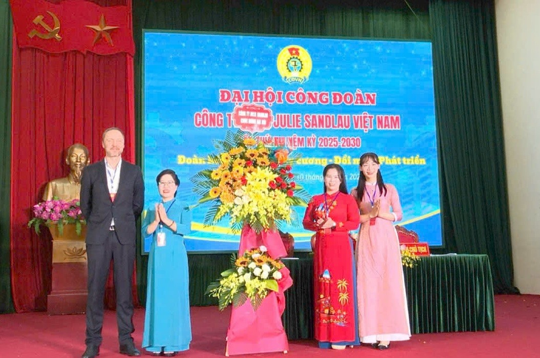 Tổ chức thành công Đại hội Công đoàn Công ty TNHH Julie Sandlau Việt Nam Tổ chức thành công Đại hội Công đoàn Công ty TNHH Julie Sandlau Việt Nam