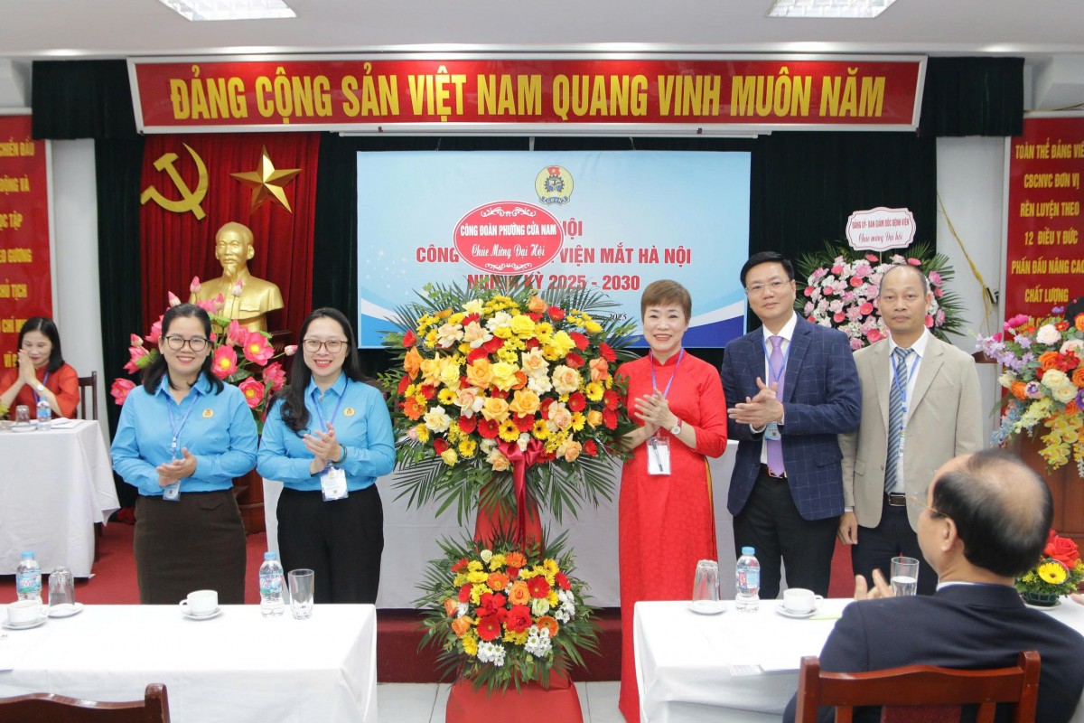 Tổ chức thành công Đại hội Công đoàn Bệnh viện Mắt Hà Nội, nhiệm kỳ 2025 - 2030