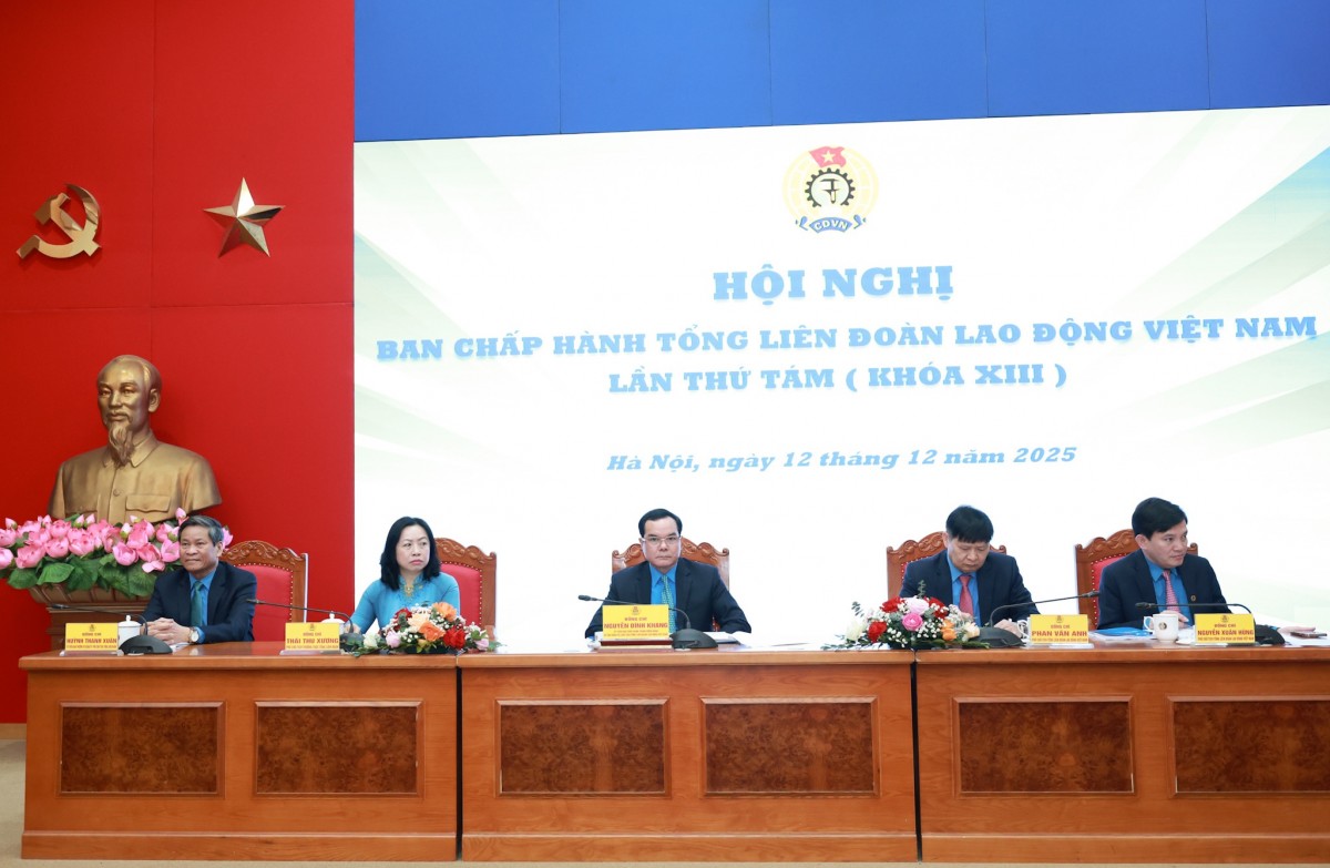 Hội nghị Ban Chấp hành Tổng LĐLĐ Việt Nam lần thứ tám khóa XIII thông qua nhiều nội dung quan trọng Hội nghị Ban Chấp hành Tổng LĐLĐ Việt Nam lần thứ tám khóa XIII thông qua nhiều nội dung quan trọng