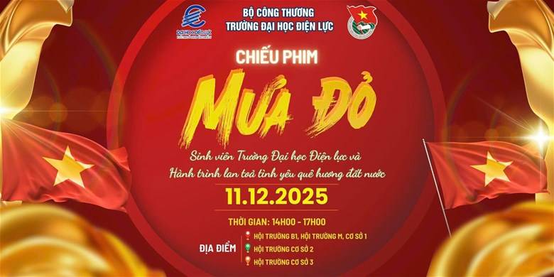 Trường Đại học Điện lực tổ chức chiếu phim “Mưa đỏ” Trường Đại học Điện lực tổ chức chiếu phim “Mưa đỏ”
