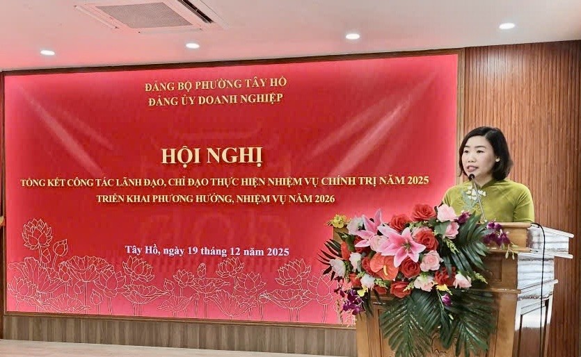 Đảng ủy Doanh nghiệp phường Tây Hồ: Tổng kết năm 2025, định hướng nhiệm vụ năm 2026 Đảng ủy Doanh nghiệp phường Tây Hồ: Tổng kết năm 2025, định hướng nhiệm vụ năm 2026